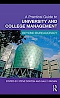 Practical Guide to University and College Manageme