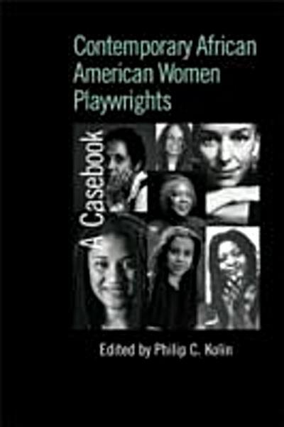 Contemporary African American Women Playwrights