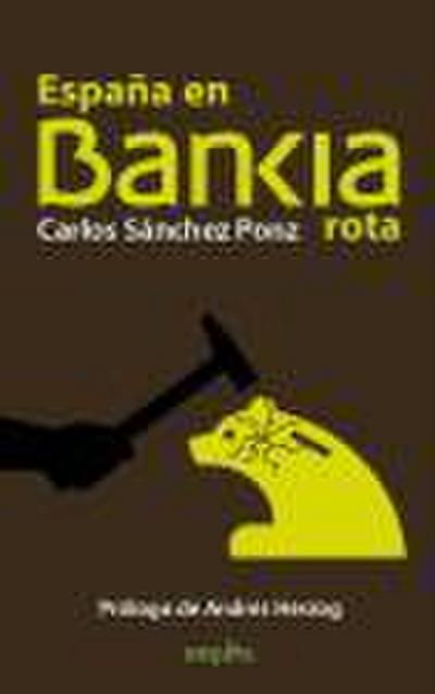 España en Bankia rota