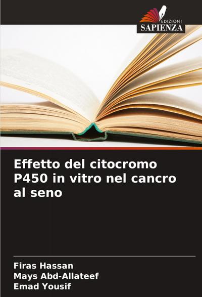 Effetto del citocromo P450 in vitro nel cancro al seno