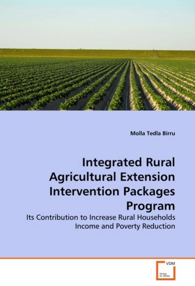 Integrated Rural Agricultural Extension Intervention Packages Program - Molla Tedla Birru