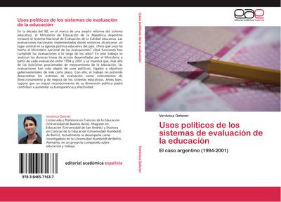 Usos políticos de los sistemas de evaluación de la educación