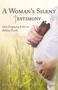 A Woman’s Silent Testimony