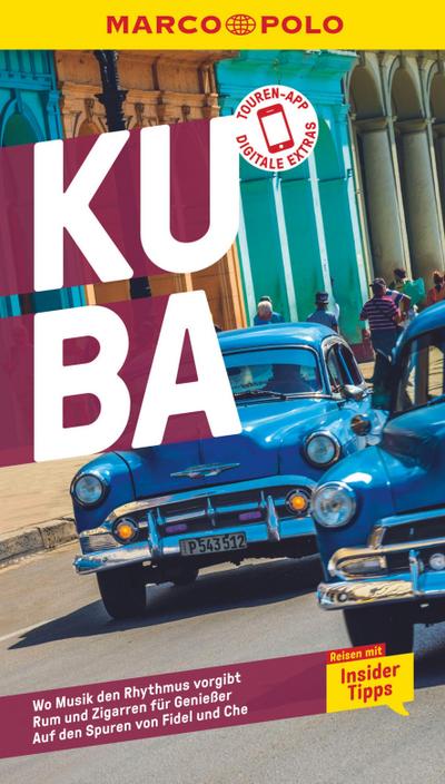 MARCO POLO Reiseführer Kuba: Reisen mit Insider-Tipps. Inkl. kostenloser Touren-App