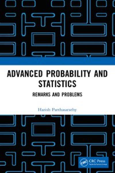 Advanced Probability and Statistics