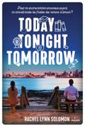 Today, tonight, tomorrow NE