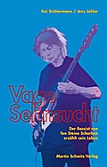 Vage Sehnsucht