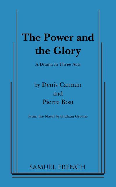 Power and the Glory, the (Greene)