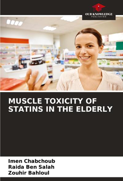 MUSCLE TOXICITY OF STATINS IN THE ELDERLY