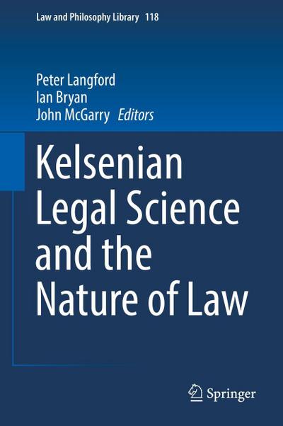 Kelsenian Legal Science and the Nature of Law