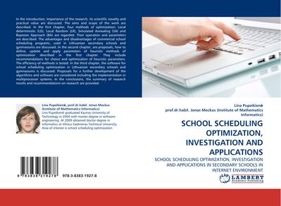 SCHOOL SCHEDULING OPTIMIZATION, INVESTIGATION AND APPLICATIONS