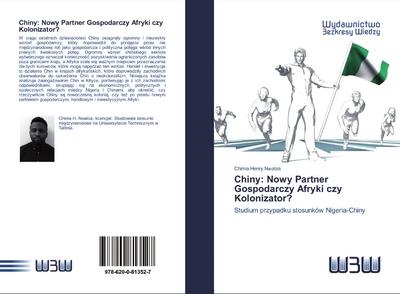 Chiny: Nowy Partner Gospodarczy Afryki czy Kolonizator?
