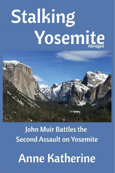 Stalking Yosemite