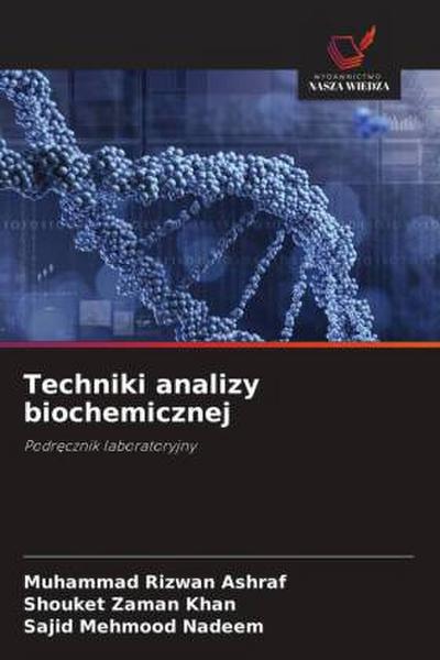 Techniki analizy biochemicznej