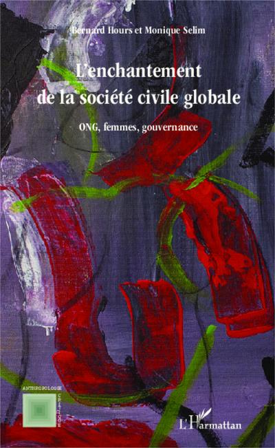 L’enchantement de la societe civile globale