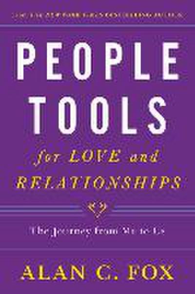 People Tools for Love and Relationships