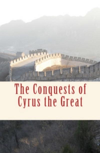 Conquests of Cyrus the Great