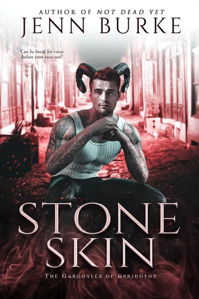 Stone Skin (The Gargoyles of Arrington, #2)