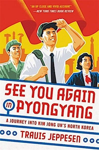 See You Again in Pyongyang