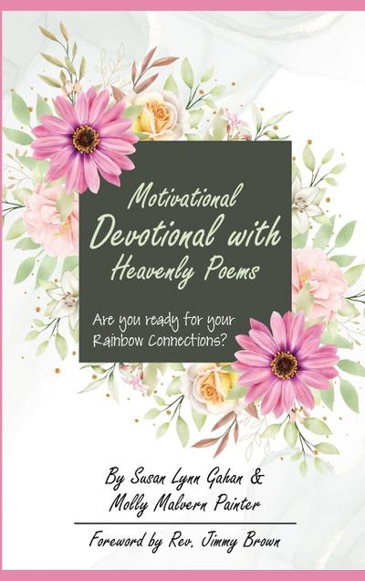 Motivational Devotional With Heavenly Poems