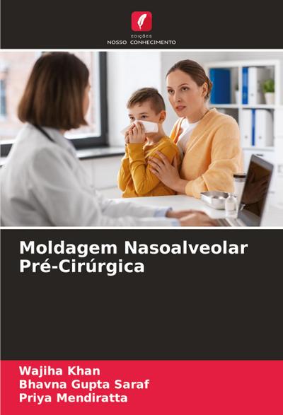 Moldagem Nasoalveolar Pré-Cirúrgica