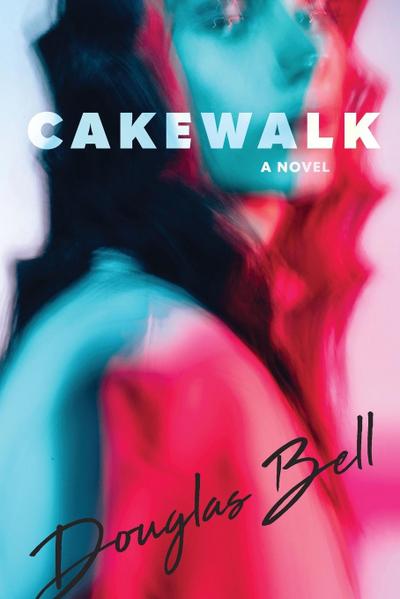 Bell, D: Cakewalk