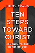 Ten Steps Toward Christ