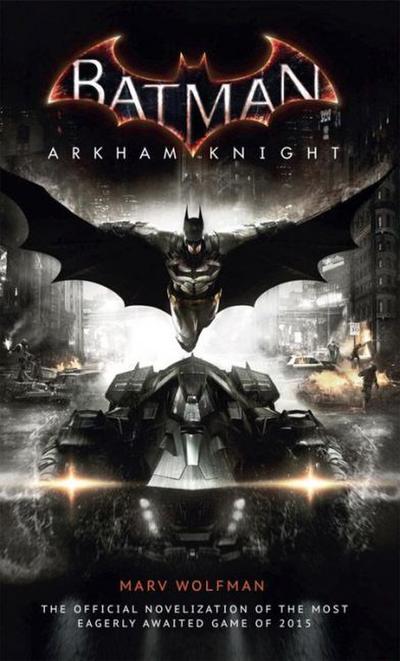 Wolfman, M: Batman Arkham Knight