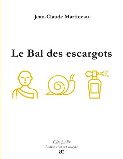 Le bal des escargots