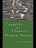 Causality and Chance in Modern Physics
