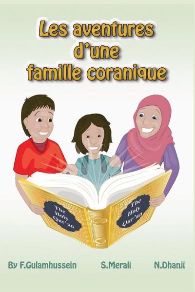 Les aventures d’une famille coranique