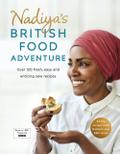 Nadiya’s British Food Adventure