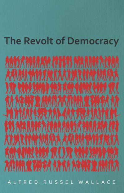 The Revolt of Democracy