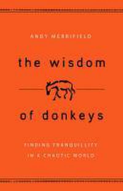 The Wisdom of Donkeys