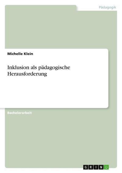 Inklusion als pädagogische Herausforderung