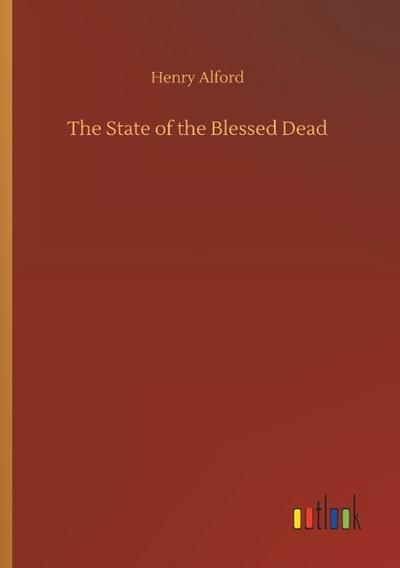 The State of the Blessed Dead