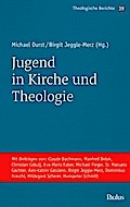 Jugend in Kirche und Theologie
