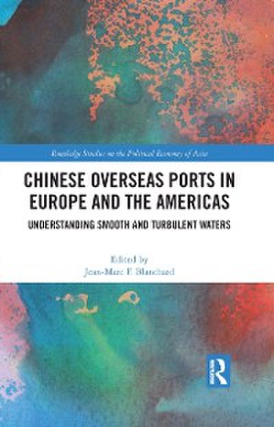 Chinese Overseas Ports in Europe and the Americas
