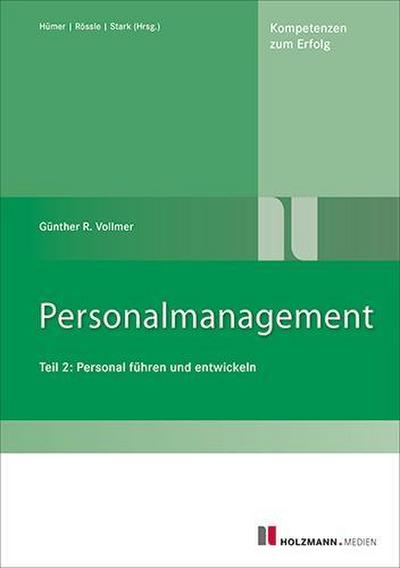 Personalmanagement Personal führen und entwickeln