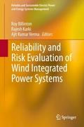 Reliability and Risk Evaluation of Wind Integrated