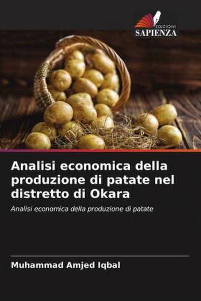 Analisi economica della produzione di patate nel distretto di Okara