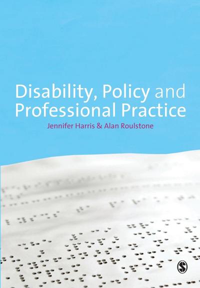 Disability, Policy and Professional Practice