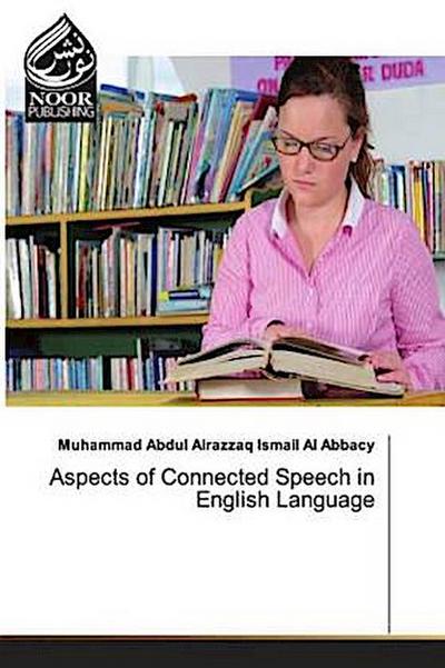 Aspects of Connected Speech in English Language