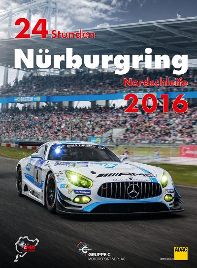 24 Stunden Nürburgring Nordschleife 2016