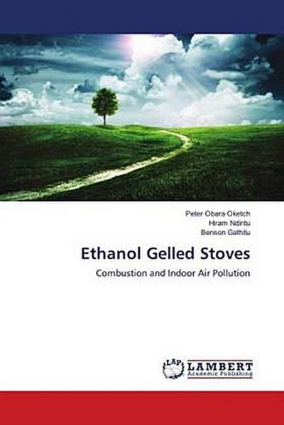 Ethanol Gelled Stoves