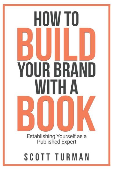 How to Build Your Brand with a Book