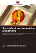 Surpoids et consommation alimentaire
