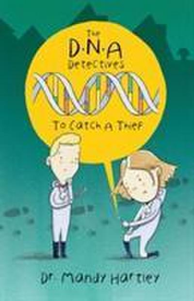 Hartley, A: DNA Detectives