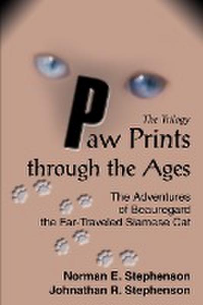 Paw Prints through the Ages - Norman E Stephenson