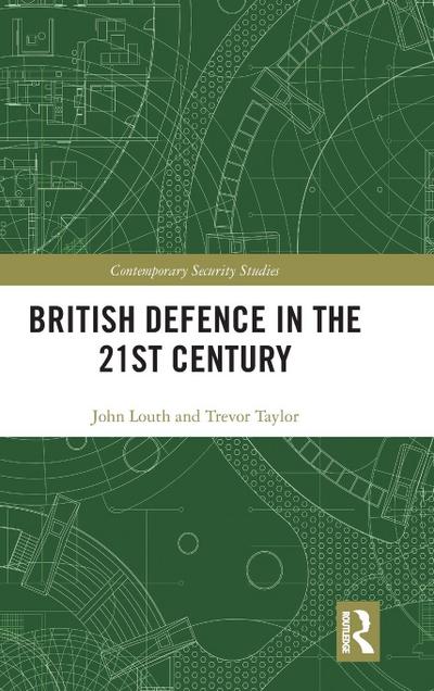 British Defence in the 21st Century